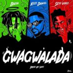 BNXN fka Buju, Kizz Daniel and Seyi Vibez - GWAGWALADA