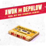 Awon and Dephlow Real Hip Hop Phoniks Remix
