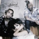 Ariana Grande and Social House - boyfriend